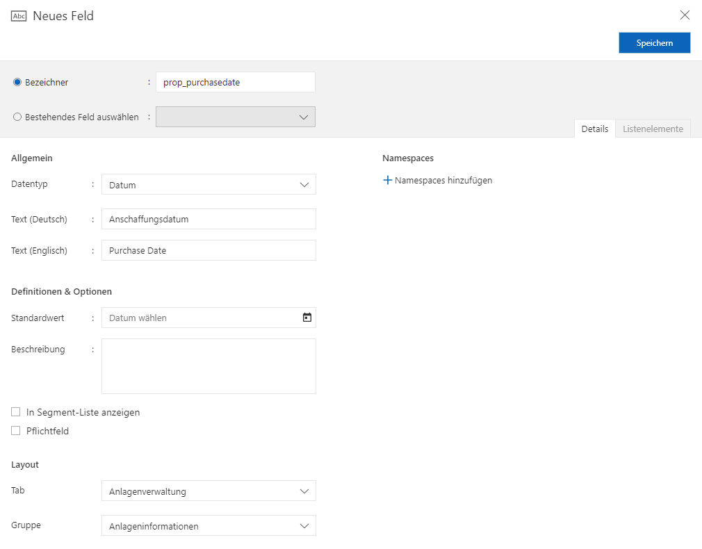 Neues Feld Anschaffungsdatum Customizing | Schnellstart | Neues Feld Anschaffungsdatum
